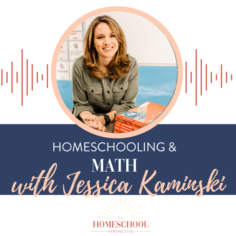 Homeschooling & Math with Jessica Kaminski
